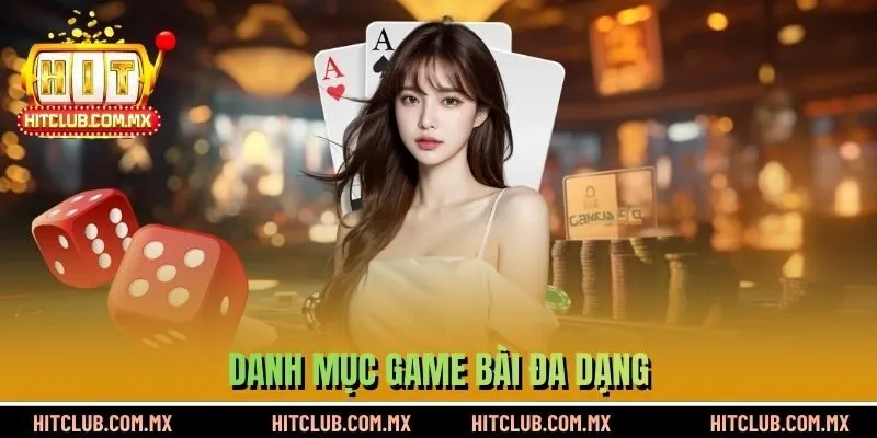 Danh mục game bài đa dạng