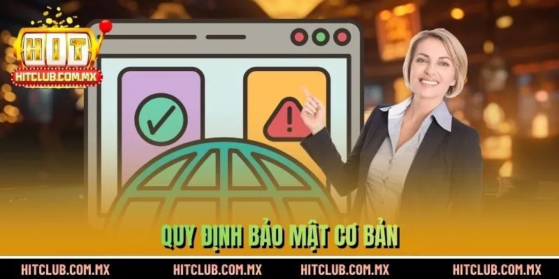 Quy định bảo mật cơ bản