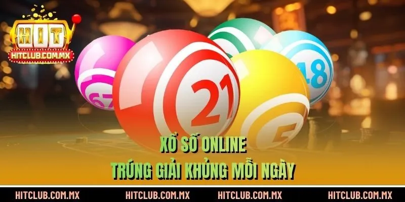 Xổ số online - Trúng giải khủng mỗi ngày